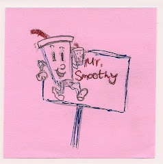 Mr. Smoothy!