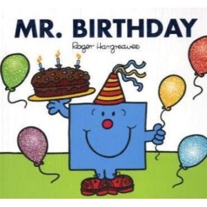 Children's Licensed Books: Mr. Birthday (Sparkly Mr. Men Stories)
