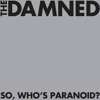 The Damned   So, Who's Paranoid   2008 [tRg Music Release] preview 0