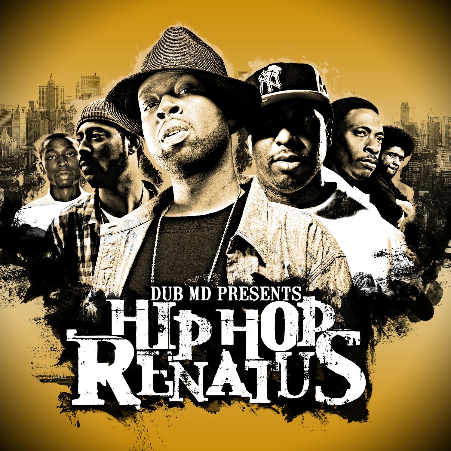 hip hop Dub MD Presents Hip Hop Renatus
