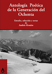 "ANTOLOGÍA POÉTICA DE LA GENERACIÓN DEL OCHENTA"