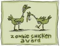 Zombie chicken award blogging memes