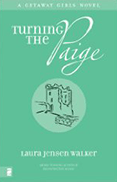Turning the Paige Laura Jensen Walker, authors, book reviews, christian fiction