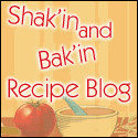 Shak"in N Bak'in Recipe Blog