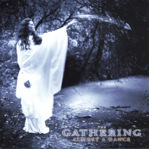 The Gathering -  (1992 - 2013)