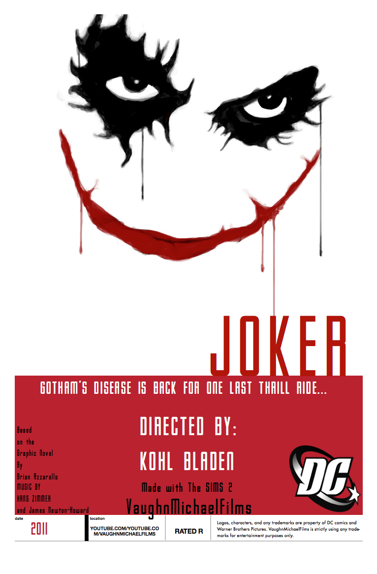 VaughnMichaelFilms: The Joker - 2011