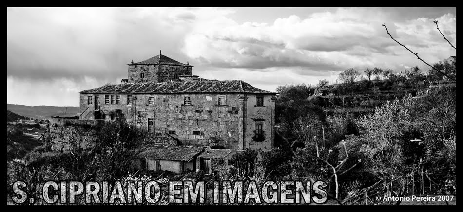 S. Cipriano em Imagens MONOGRAFIA DE S. CIPRIANO DE RESENDE