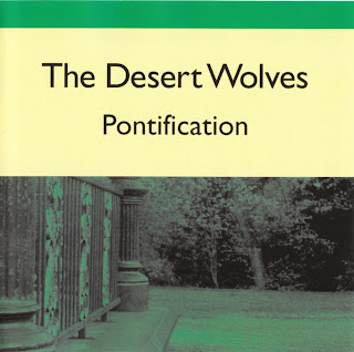 THE+DESERT+WOLVES+-+PONTIFICATION+F.jpg