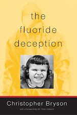 The Fluoride Deception by Christopher Bryson