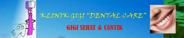 Klinik Gigi "DENTAL CARE"