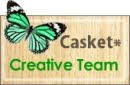 Casket* Creative Team