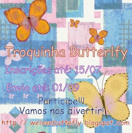 Troquinha Butterlfy