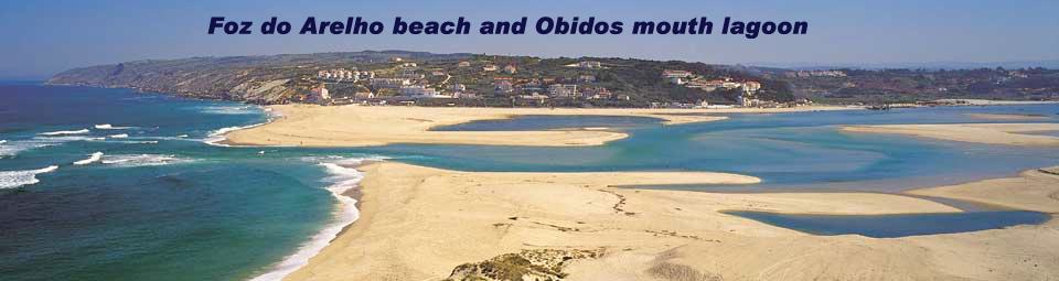 Foz do Arelho Beach and Obidos Mouth Lagoon