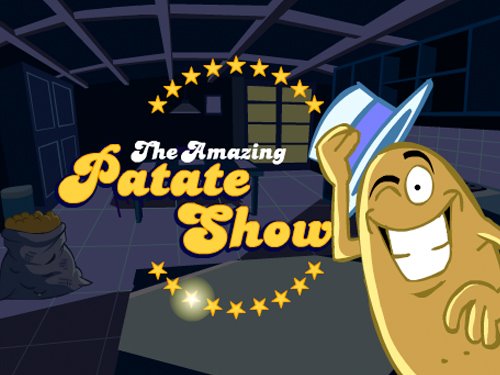 [Patate+Show]