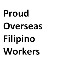 Proud Overseas Filipino Workers