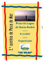 2º Convívio de Pesca de Mar "Os Vilas" - Lagoa de Santo André - 9/12/2007