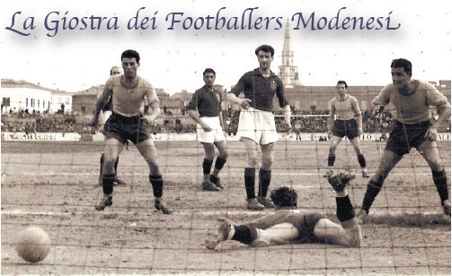 LA GIOSTRA DEI FOOTBALLERS – Associazione Calciofili Modenesi