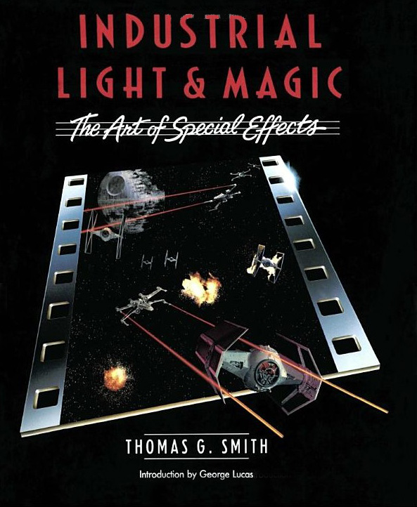 Industrial light and magic the art of innovation book