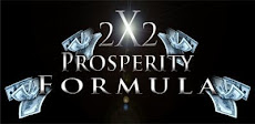 2X2 Prosperity Formula