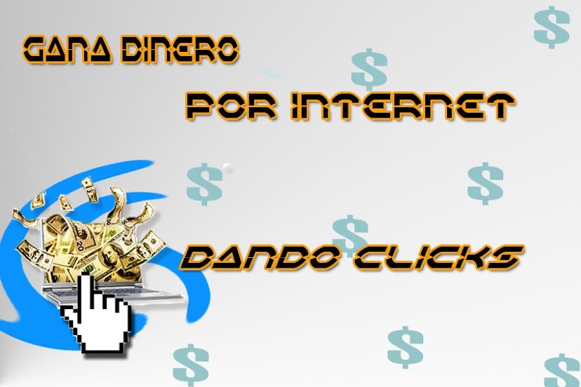 Gana dinero dando clicks