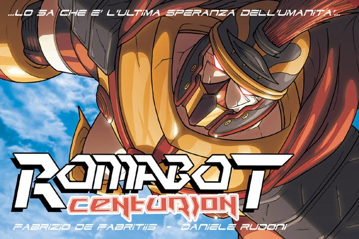 Romabot Centurion - Il superobot italiano