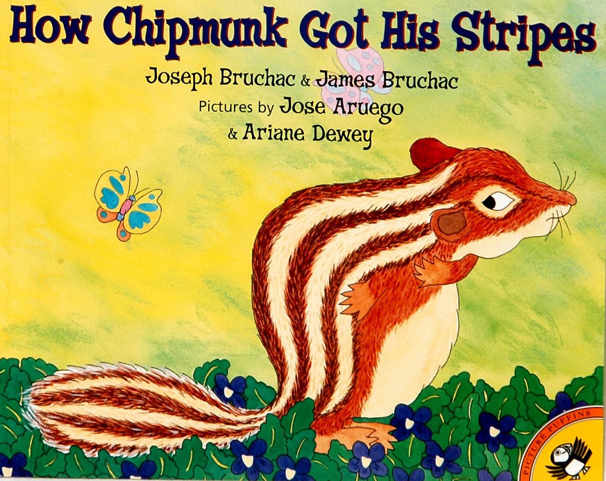 Book Reviews by Kara How Chipmunk Got His Stripes by Joseph Bruchac