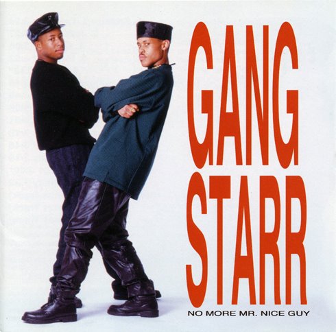 [Gang+Starr+-+No+More+Mr.+Nice+Guy.jpg]