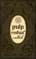 Collaborations-Pulp Redux