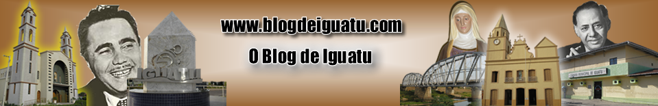 Blog de Iguatu - O Blog Oficial de Iguatu