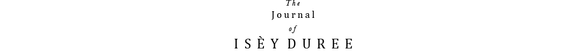 The Journal of I S È Y   D U R E E