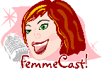 FemmeCast: The Queer Fat Femme Podcast Guide to Life