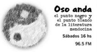 MUY PRONTO: Oso Anda 2011 -Literatura de Mendoza en la radio.