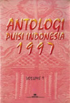 Antologi Puisi Indonesia 1997 v.1