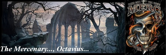 The Mercenary..., Octavius