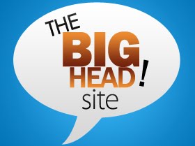 The BIG HEAD Site