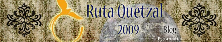 Ruta Quetzal 2009