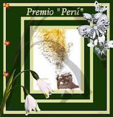 PREMIO "PERU". Me ha sido concedido por Lorena del blog "Mi rinconcito soleado"