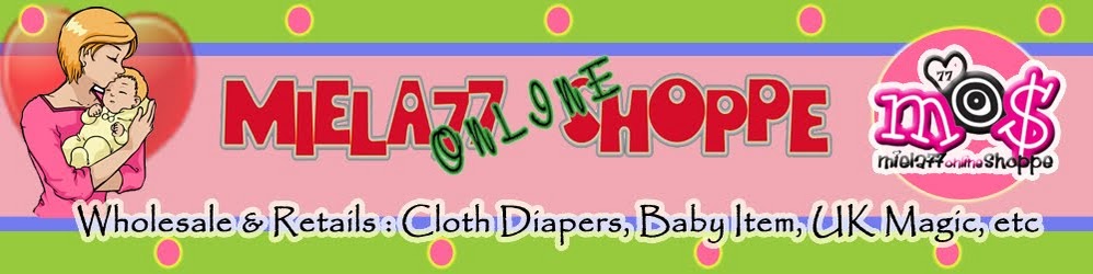 Welcome to Miela77 Online Shoppe - Wholesale and Retail-Jual Cloth Diaper , UK Magic, Baby Item,etc