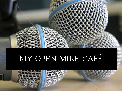 MY OPEN MIKE CAFÉ