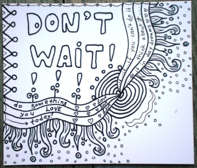 divinity-withinity-art-creativity-fun-doodle-don-t-wait-do