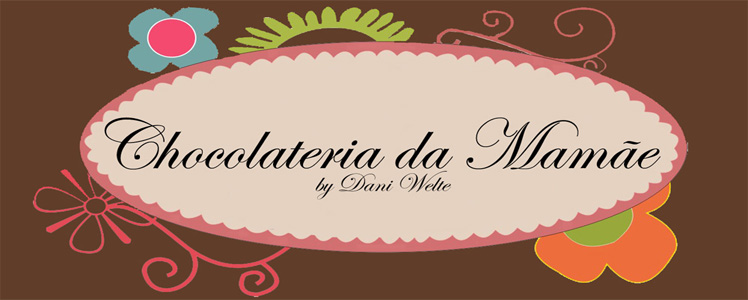 Chocolateria da Mamãe