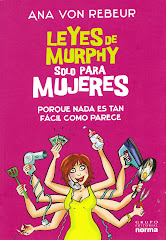 ¡ Nueva edición de " Lyes de Murphy sólo para Mujeres", el exitoso best seller de Ana von Rebeur!