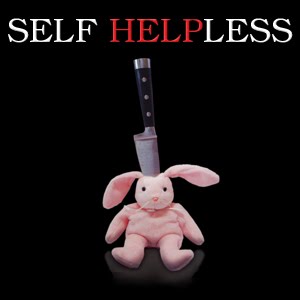 Self Helpless