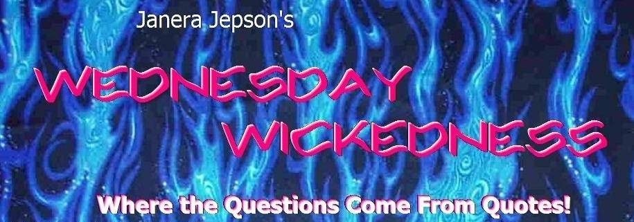 Wednesday Wickedness