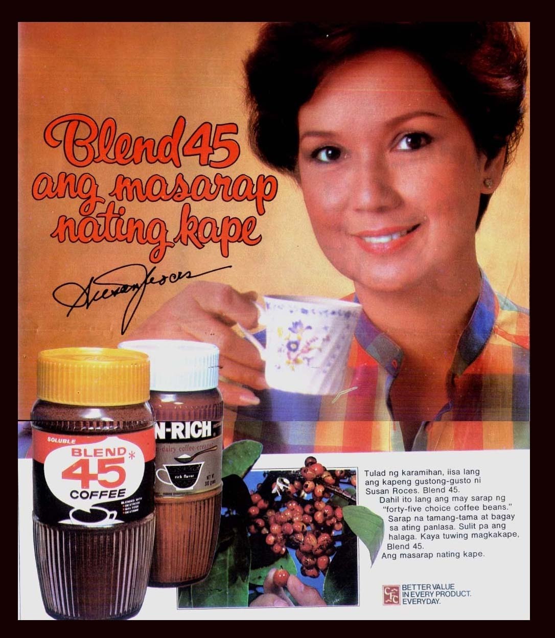 SUSAN ROCES SUSAN ROCES , BLEND 45 COFFEE ENDORSER