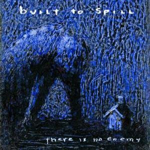 Review: Built To Spill - There Is No Enemy