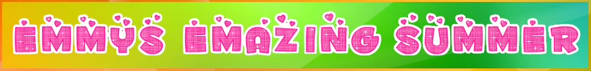 ♥ Emmys E-mazing Summer ♥