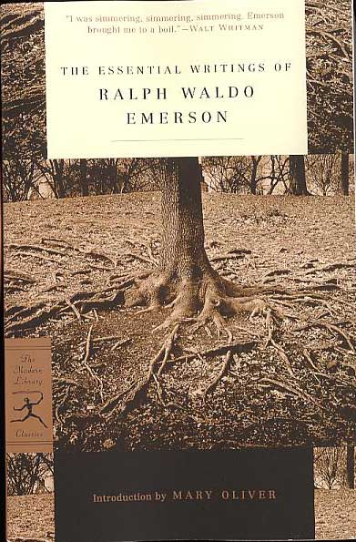 The Essential Writings of Ralph Waldo Emerson