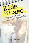 Kids on a Case #1