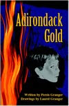 Adirondack Gold  -  A novel by Persis Granger, personalized for you by the author